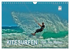 Kitesurfen - über den Wellen (Wandkalender 2025 DIN A4 quer), CALVENDO Monatskalender