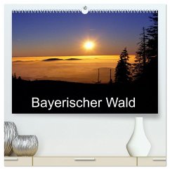 Bayerischer Wald (hochwertiger Premium Wandkalender 2025 DIN A2 quer), Kunstdruck in Hochglanz - Calvendo;Matheisl, Willy
