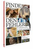 Finde den Fehler - 50 Meisterwerke der Kunst