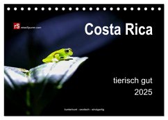 Costa Rica tierisch gut 2025 (Tischkalender 2025 DIN A5 quer), CALVENDO Monatskalender - Calvendo;Bergwitz, Uwe