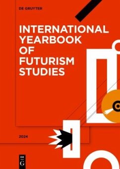 2024 / International Yearbook of Futurism Studies Volume 14 Cover 2024 / International Yearbook of Futurism Studies Volume 14
