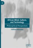 African Mind, Culture, and Technology