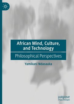 African Mind, Culture, and Technology - Ndasauka, Yamikani