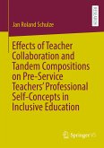 Effects of Teacher Collaboration and Tandem Compositions on Pre-Service Teachers¿ Professional Self-Concepts in Inclusive Education