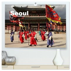 Seoul (hochwertiger Premium Wandkalender 2025 DIN A2 quer), Kunstdruck in Hochglanz