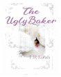The Ugly Baker (eBook, ePUB) - Bild 1