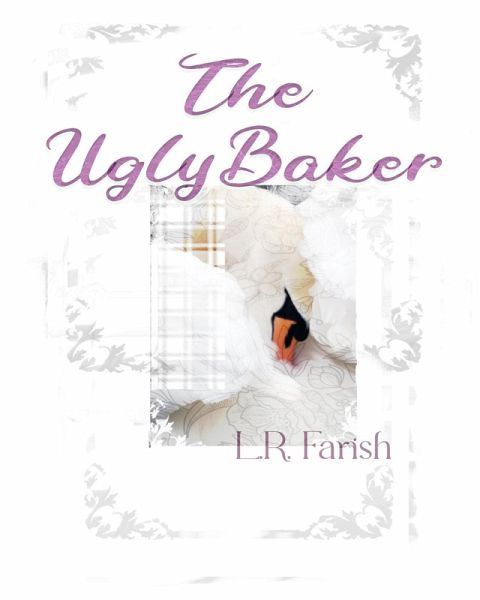 The Ugly Baker (eBook, ePUB) The Ugly Baker (eBook, ePUB)