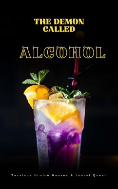 The Demon Called Alcohol (Self-Care, #7) (eBook, ePUB) - JourniQuest