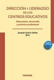 Dirección y liderazgo de los centros educativos (eBook, ePUB)