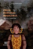 Povos Indígenas Brasileiros (eBook, ePUB)