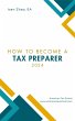 How to Become a Tax Preparer (eBook,... - Bild 1