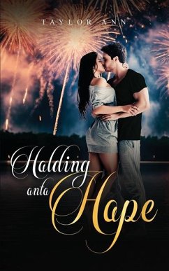 Holding Onto Hope - Ann, Taylor