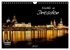 Nachts in Dresden (Wandkalender 2025 DIN A4 quer), CALVENDO Monatskalender - Calvendo;Meutzner, Dirk