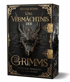 Das Vermächtnis der Grimms - Böhm, Nicole