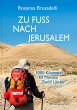 Zu Fuß nach Jerusalem - Bild 1