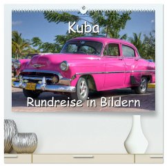 Kuba - Rundreise in Bildern (hochwertiger Premium Wandkalender 2025 DIN A2 quer), Kunstdruck in Hochglanz