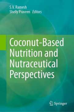Coconut-Based Nutrition and Nutraceutical Perspectives