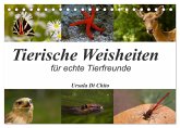 Tierische Weisheiten (Tischkalender 2025 DIN A5 quer), CALVENDO Monatskalender