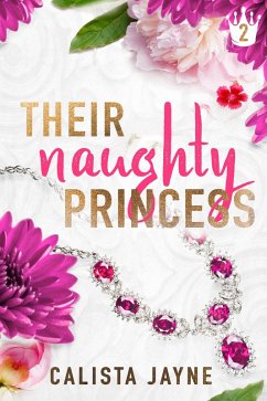 Cover Their Naughty Princess (eBook, ePUB)