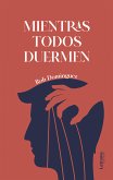 Mientras todos duermen (eBook, ePUB)