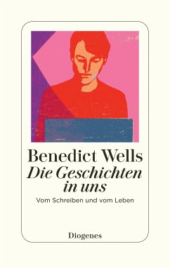 Die Geschichten in uns (eBook, ePUB) - Wells, Benedict