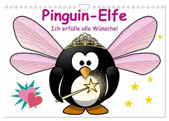 Pinguin-Elfe (Wandkalender 2025 DIN A4 quer), CALVENDO Monatskalender