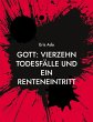 Gott: Vierzehn Todesfälle und ein... - Bild 1