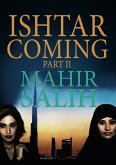 Ishtar Coming Part II (eBook, ePUB) Ishtar Coming Part II (eBook, ePUB)