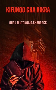 Kifungo Cha Bikra (eBook, ePUB) - Shadrack, Guru Mutonga O.