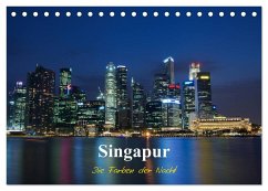 Singapur - Die Farben der Nacht (Tischkalender 2025 DIN A5 quer), CALVENDO Monatskalender