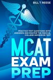 MCAT Exam Prep Practice Test Questions With Answers and Master the Medical College Admission Test (eBook, ePUB)