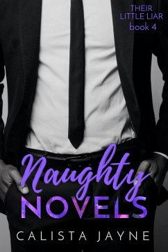 Cover Naughty Novels (Their Little Liar, #4) (eBook, ePUB)