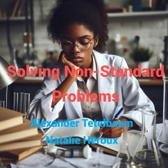 Solving Non-Standard Problems (eBook, ePUB) - DrAlex; Tetelbaum, Alexander