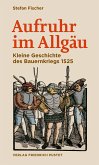 Aufruhr im Allgäu (eBook, ePUB)