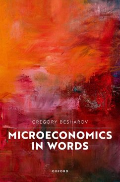 Microeconomics in Words (eBook, PDF) - Besharov, Gregory