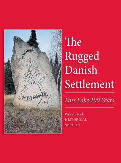 The Rugged Danish Settlement