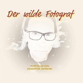 Der wilde Fotograf