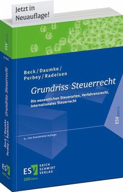Grundriss Steuerrecht - Beck, Hans-Joachim;Daumke, Michael;Perbey, Uwe