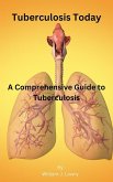 Tuberculosis Today (eBook, ePUB)