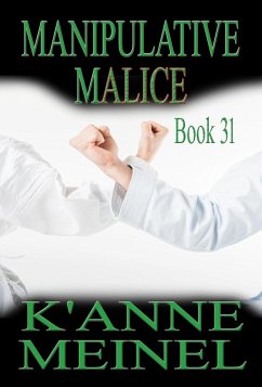 Manipulative Malice (eBook, ePUB) - Meinel, K'Anne