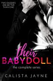 Their Babydoll: The Complete Series (eBook, ePUB) Their Babydoll: The Complete Series (eBook, ePUB)