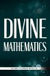 Divine Mathematics (eBook, ePUB) - Bild 1
