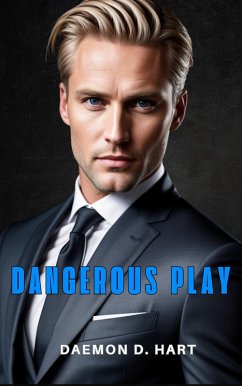 Cover Dangerous Play (Danny Boy, #3) (eBook, ePUB)