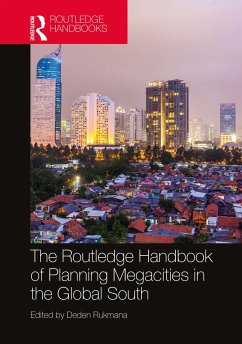 The Routledge Handbook of Planning Megacities in the Global South
