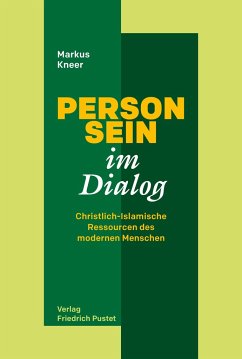 Person-Sein im Dialog - Kneer, Markus