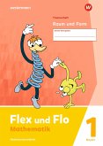 Flex und Flo. Themenheft Raum und Form 1 Verbrauchsmaterial. Für Bayern