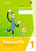 Flex und Flo. Themenheft Zahlen und Operationen: Plus und Minus bis 10 Verbrauchsmaterial. F ür Bayern