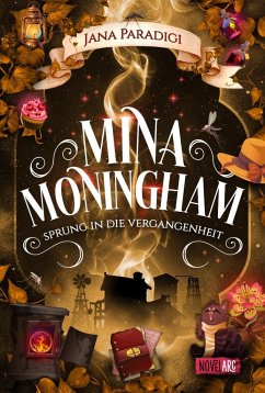 Mina Moningham - Sprung in die Vergangenheit - Paradigi, Jana
