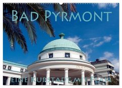 Bad Pyrmont - eine Kurstadt mit Flair (Wandkalender 2025 DIN A2 quer), CALVENDO Monatskalender