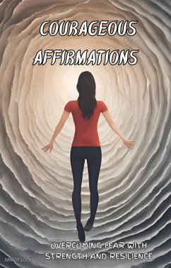 Courageous Affirmations (eBook, ePUB) - Locky, Mandy